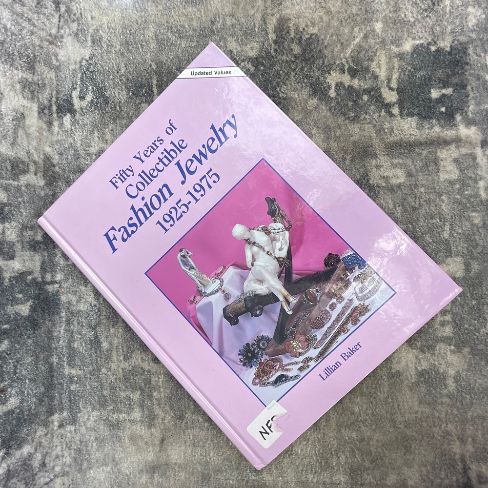 Fifty Years of Collectible Fashion Jewelry 1925-1975 Lillian Baker